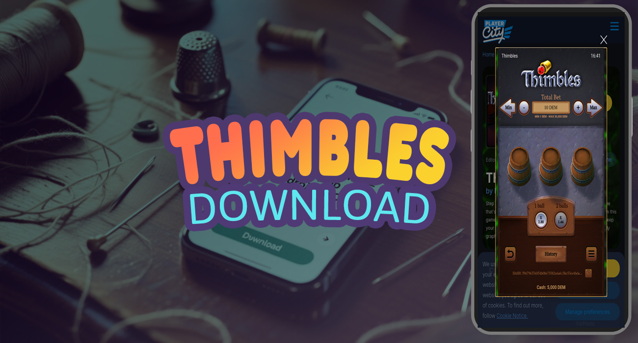 Thimbles App for Playing Online - Where to Download